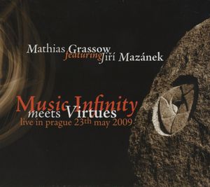Music Infinity Meets Virtues: Live in Prague 23th May 2009 (Live)
