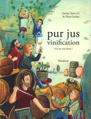 Pur jus : Vinification