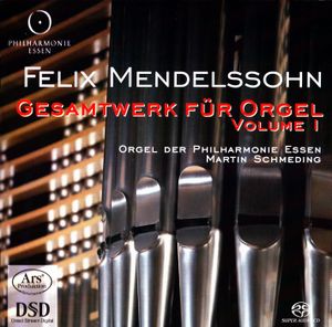 Gesamtwerk für Orgel, Volume I