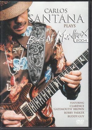 Carlos Santana Plays Blues at Montreux 2004 (Live)