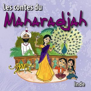 Les Contes du maharadjah