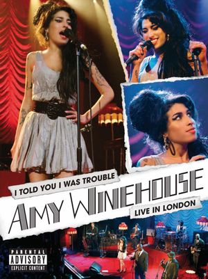I Told You I Was Trouble: Amy Winehouse Live in London (Live)