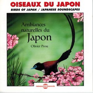 Oiseaux du Japon / Japanese Soundscapes