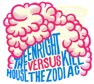 The Enright House vs Kill the Zodiac