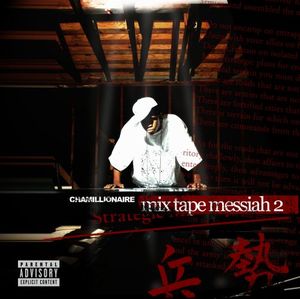 Mixtape Messiah 2