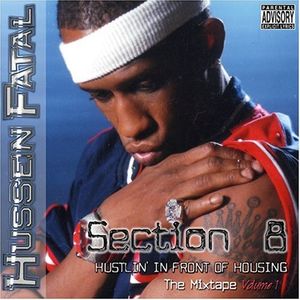 Section 8 : Hustlin' In Front Of Housing, The Mixtape Vol1