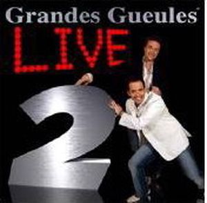 Les Grandes Gueules Live 2 (Live)