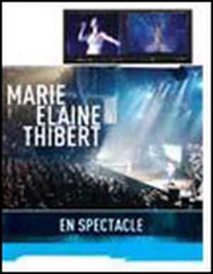 Marie‐Élaine Thibert en concert (Live)