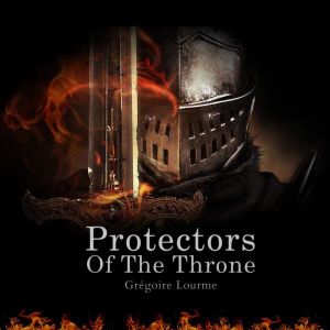 Protectors Of The Throne