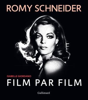 Romy Schneider film par film
