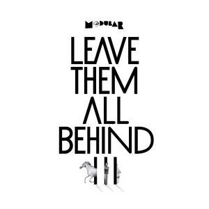 Leave Them All Behind III