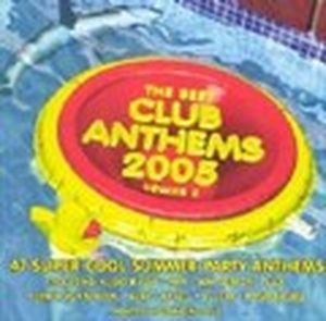 Club Anthems 2005, Volume 2
