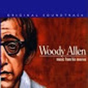 Woody Allen: Music From His Movies
