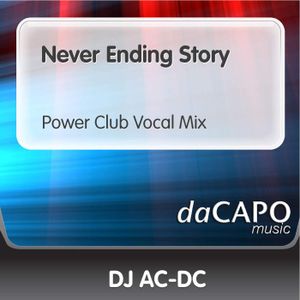 Never Ending Story (power club vocal mix) (Single)