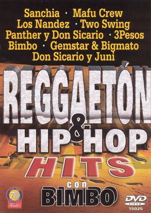 Reggaetón & Hip Hop Hits con Bimbo