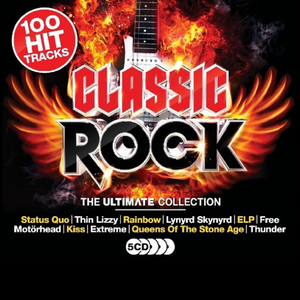 Classic Rock: The Ultimate Collection