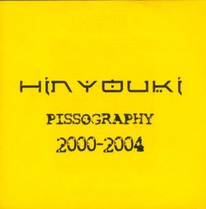 Pissography 2000-2004