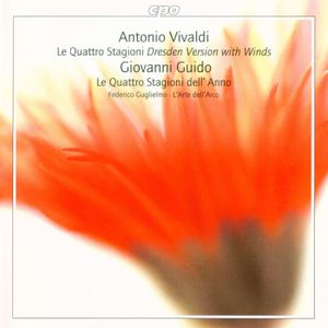 Vivaldi: Le Quattro Stagioni (Dresden Version with Winds) / Guido: Le Quattro Stagioni dell'Anno
