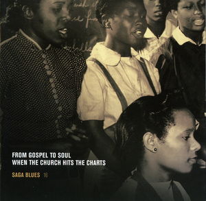 From Gospel to Soul: When the Church Hits the Charts