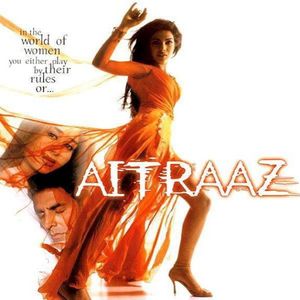 Aitraaz - I Want to Make Love to You (male)