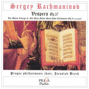 Rachmaninov: Vespers, op. 37