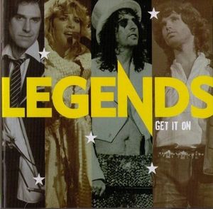 Legends: Ultimate Rock Collection: Get It On