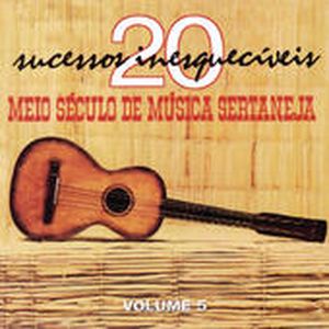 Meio Século de Música Sertaneja Volume 5