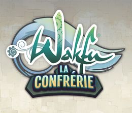 image-https://media.senscritique.com/media/000018056127/0/wakfu_la_confrerie.jpg