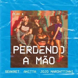 Perdendo a mão (Single)