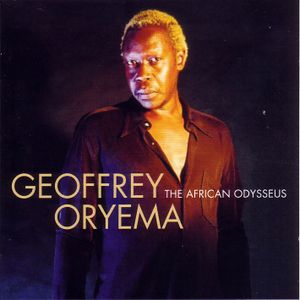 The African Odysseus: The Best of Geoffrey Oryema