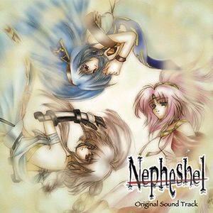 Nepheshel Original Sound Track ／ ツナグソノテ (OST)