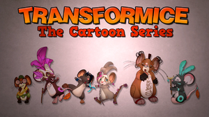 Transformice: The Cartoon Series