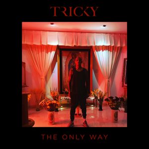 The Only Way (Single)