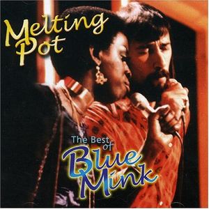 Melting Pot: The Best of Blue Mink
