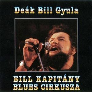 Bill Kapitány blues cirkusza