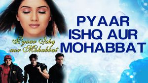 Pyaar Ishq Aur Mohabbat (OST)