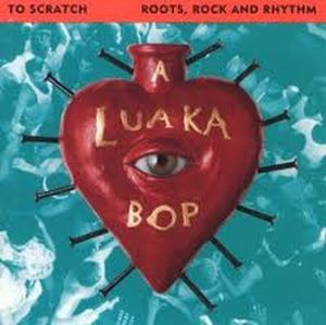 To Scratch That Itch: A Luaka Bop Compilation