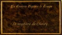 Le mystère de Choisy