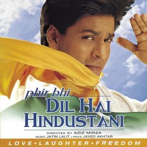 Phir Bhi Dil Hai Hindustani (OST)