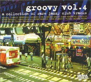 Groovy, Volume 4: A Collection of Rare Jazzy Club Tracks