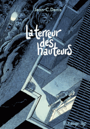 La terreur des hauteurs