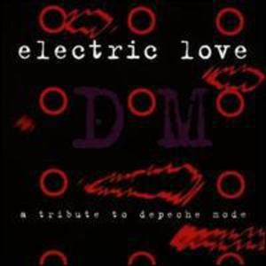 Electronic Love: A Tribute to Depeche Mode