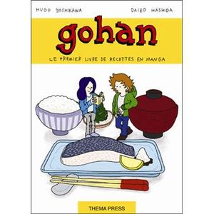 Gohan, le premier livre de recettes en manga