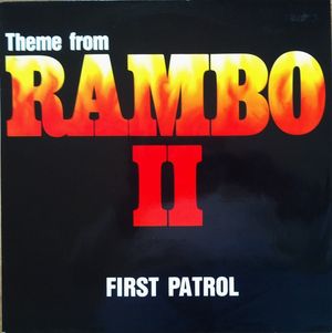 First Patrol – Theme From Rambo II (OST)