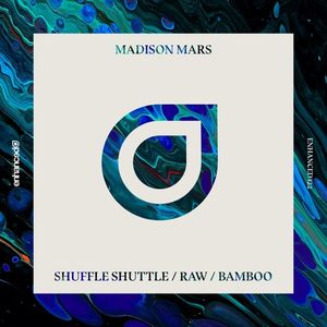 Shuffle Shuttle / Raw / Bamboo (EP)