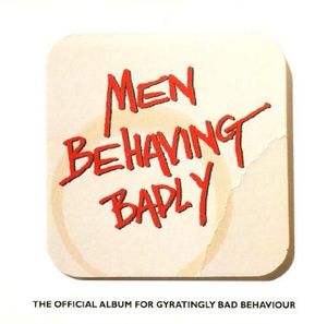 Men Behaving Badly (OST)