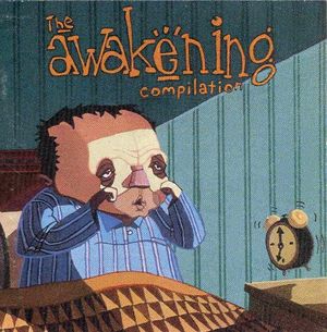 The Awakening Compilation