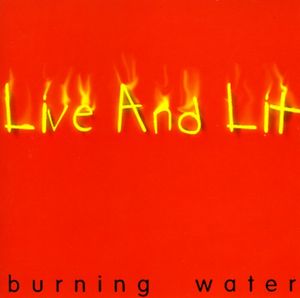Live And Lit (Live)