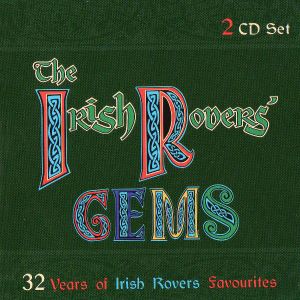 The Irish Rovers’ Gems