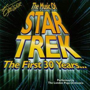 The Music of Star Trek: The First 30 Years...